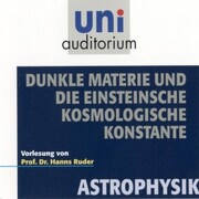 Astrophysik: Dunkle Materie und die Einsteinsche kosmologische Konstante - Cover
