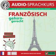 Birkenbihl Sprachen: Französisch gehirn-gerecht, 1 Basis, Audio-Kurs