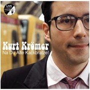 Kurt Krömer - Na Du Alte Kackbratze - Cover