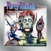 Perry Rhodan Silber Edition 18: Hornschrecken - Cover