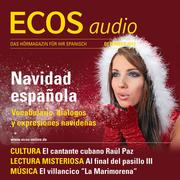 Spanisch lernen Audio - Weihnachten in Spanien