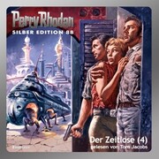 Perry Rhodan Silber Edition 88: Der Zeitlose (Teil 4) - Cover