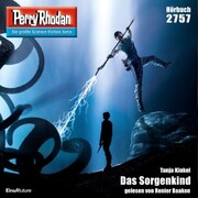 Perry Rhodan 2757: Das Sorgenkind - Cover