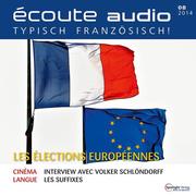 Französisch lernen Audio - Die Europawahl