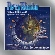 Perry Rhodan Silber Edition 42: Das Zeitkommando - Cover
