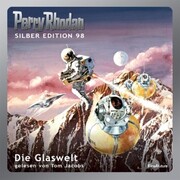 Perry Rhodan Silber Edition 98: Die Glaswelt - Cover