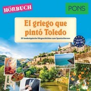 PONS Hörbuch Spanisch: El griego que pintó Toledo - Cover