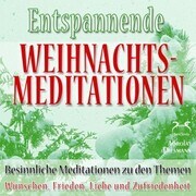 Entspannende und Besinnliche Weihnachts-Meditationen - Cover