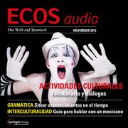 Spanisch lernen Audio - Kulturelle Aktivitäten