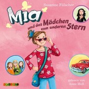 Mia und das Mädchen von anderen Stern (2) - Cover
