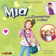 Mia und der Traumprinz für Omi (3) - Cover