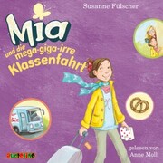 Mia und die mega-giga-irre Klassenfahrt (8) - Cover