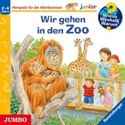 Wir gehen in den Zoo [Wieso? Weshalb? Warum? JUNIOR Folge 30] - Cover