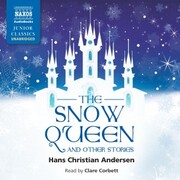 The Snow Queen and other stories (Unabridged)