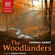 The Woodlanders (Unabridged)