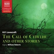 The Call Of Chtulhu And Other Stories (Unabridged)