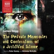 Private Memoirs of a Justified Sinner (Unabridged)