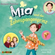 Mia und der Zahnspangenprinz (9) - Cover