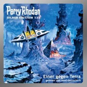 Perry Rhodan Silber Edition 135: Einer gegen Terra - Cover