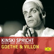 Kinski spricht Goethe und Villon
