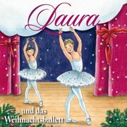 06: Laura und das Weihnachtsballett