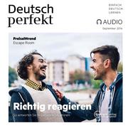Deutsch lernen Audio - Richtig reagieren