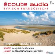 Französisch lernen Audio - Willkommen im Norden!