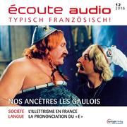 Französisch lernen Audio - Unsere Vorfahren, die Gallier