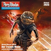 Perry Rhodan 2925: Der Tryzom-Mann