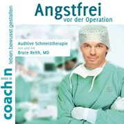 Angstfrei vor der Operation (Auditive Schmerztherapie) - Cover