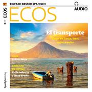 Spanisch lernen Audio - Öffentliche Verkehrsmittel