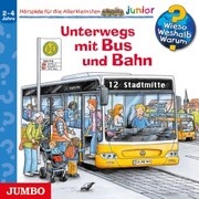 Unterwegs mit Bus und Bahn [Wieso? Weshalb? Warum? JUNIOR Folge 63] - Cover
