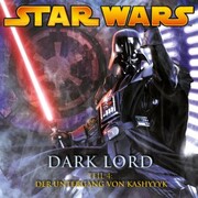 Dark Lord - Teil 4: Der Untergang von Kashyyyk - Cover