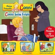 07: Conni beim Frisör / Conni auf Waldsafari / Conni auf der Burg / Conni und das Froschkonzert (Vier Hörspiele zur TV-Serie) - Cover