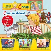 10: Conni im Advent / Conni fährt Schlittschuh / Conni lässt Drachen steigen / Conni und der fiese Schnupfen (Vier Hörspiele zur TV-Serie)