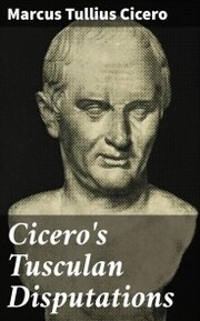 Cicero's Tusculan Disputations - Cover