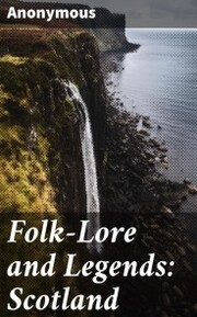 Folk-Lore and Legends: Scotland - Cover