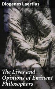 The Lives and Opinions of Eminent Philosophers - Cover