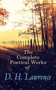 The Complete Poetical Works of D. H. Lawrence - Cover