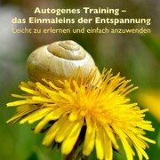 Autogenes Training - das Einmaleins der Entspannung - Cover