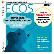 Spanisch lernen Audio - Großer Sprachtest: Wie gut ist Ihr Spanisch? - Cover
