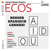 Spanisch lernen Audio - Besser Spanisch lernen! - Cover