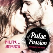 Pulse of Passion - Sehnsucht nach dir - Cover