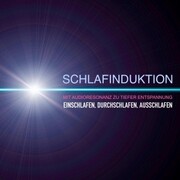 SCHLAFINDUKTION: Mit Audioresonanz zu tiefer Entspannung - Cover