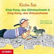 King-Kong, das Glücksschwein & King-Kong, das Zirkusschwein - Cover