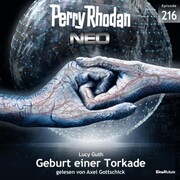 Perry Rhodan Neo 216: Geburt einer Torkade