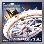 Perry Rhodan Silber Edition 110: Armada der Orbiter - Cover