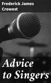 Advice to Singers - Cover