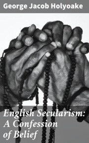 English Secularism: A Confession of Belief - Cover