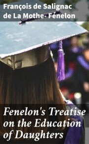 Fenelon's Treatise on the Education of Daughters - Cover